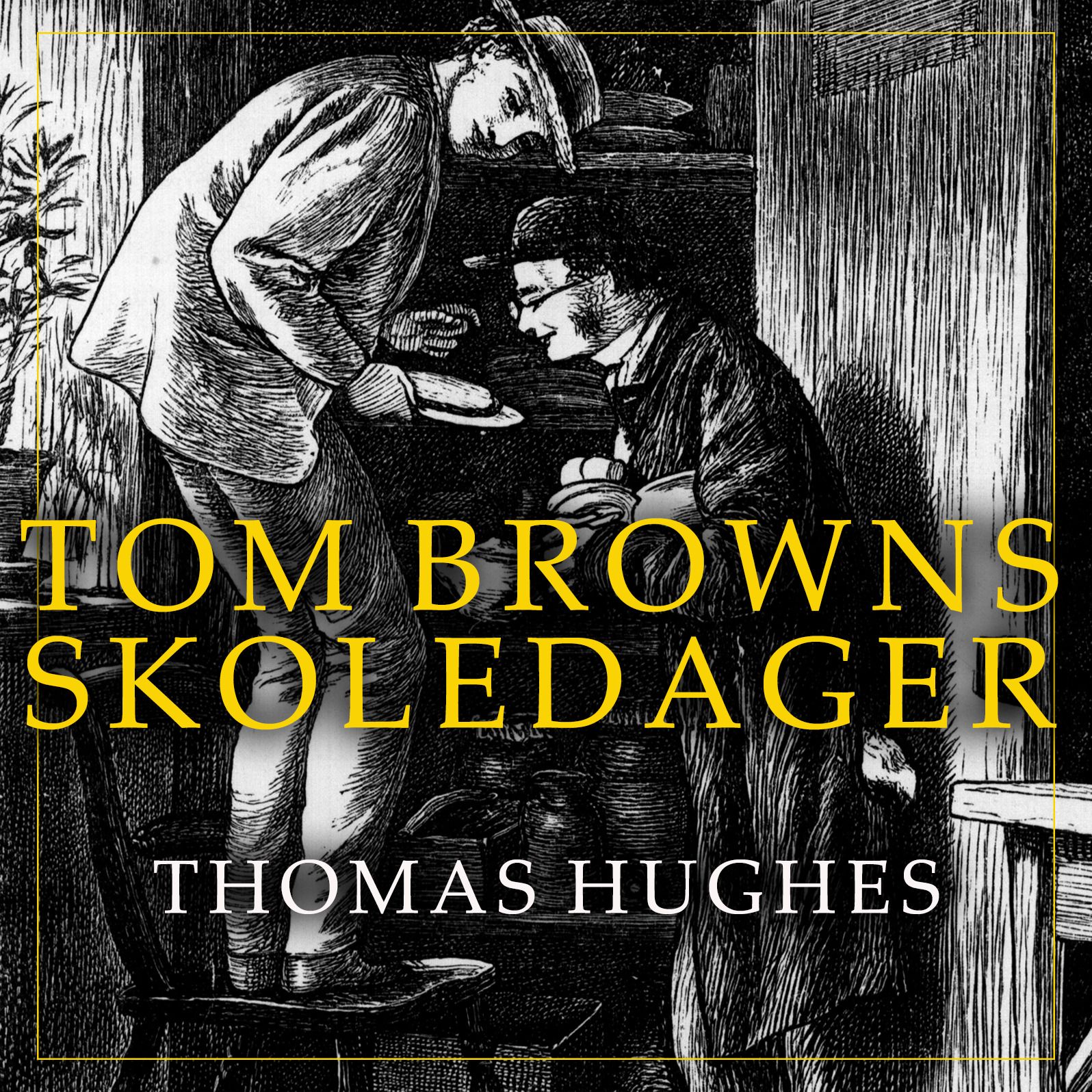 Tom Browns skoledager
