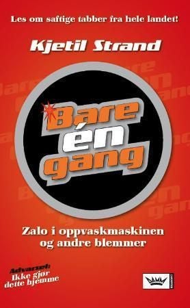 Bare én gang - Zalo i oppvaskmaskinen og andre blemmer