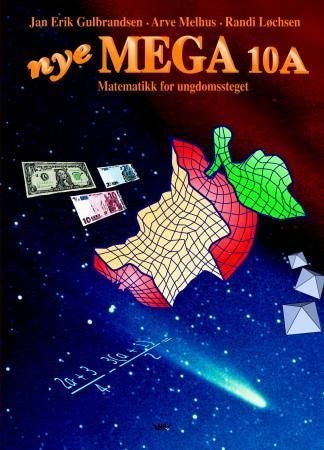 Nye mega 10A - grunnbok 10A : matematikk for ungdomssteget