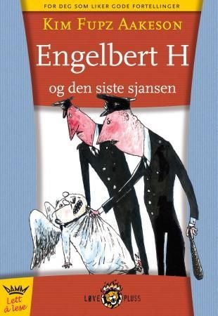 Engelbert H og den siste sjansen