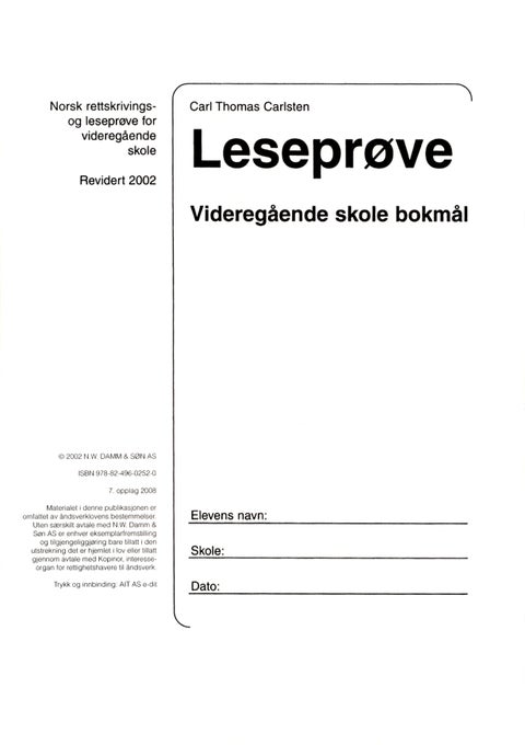 Leseprøve videregående skole - norsk rettskrivings- og leseprøve videregående skole