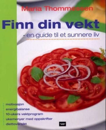 Finn din vekt - en guide til et sunnere liv