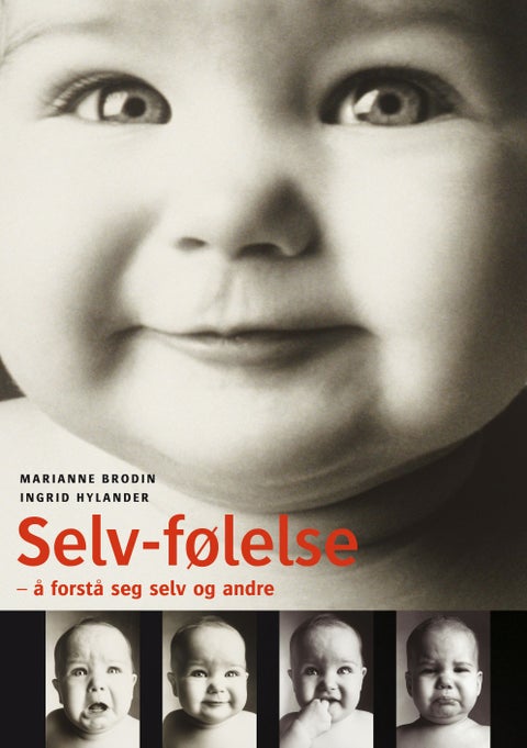 Selv-følelse - å forstå seg selv og andre