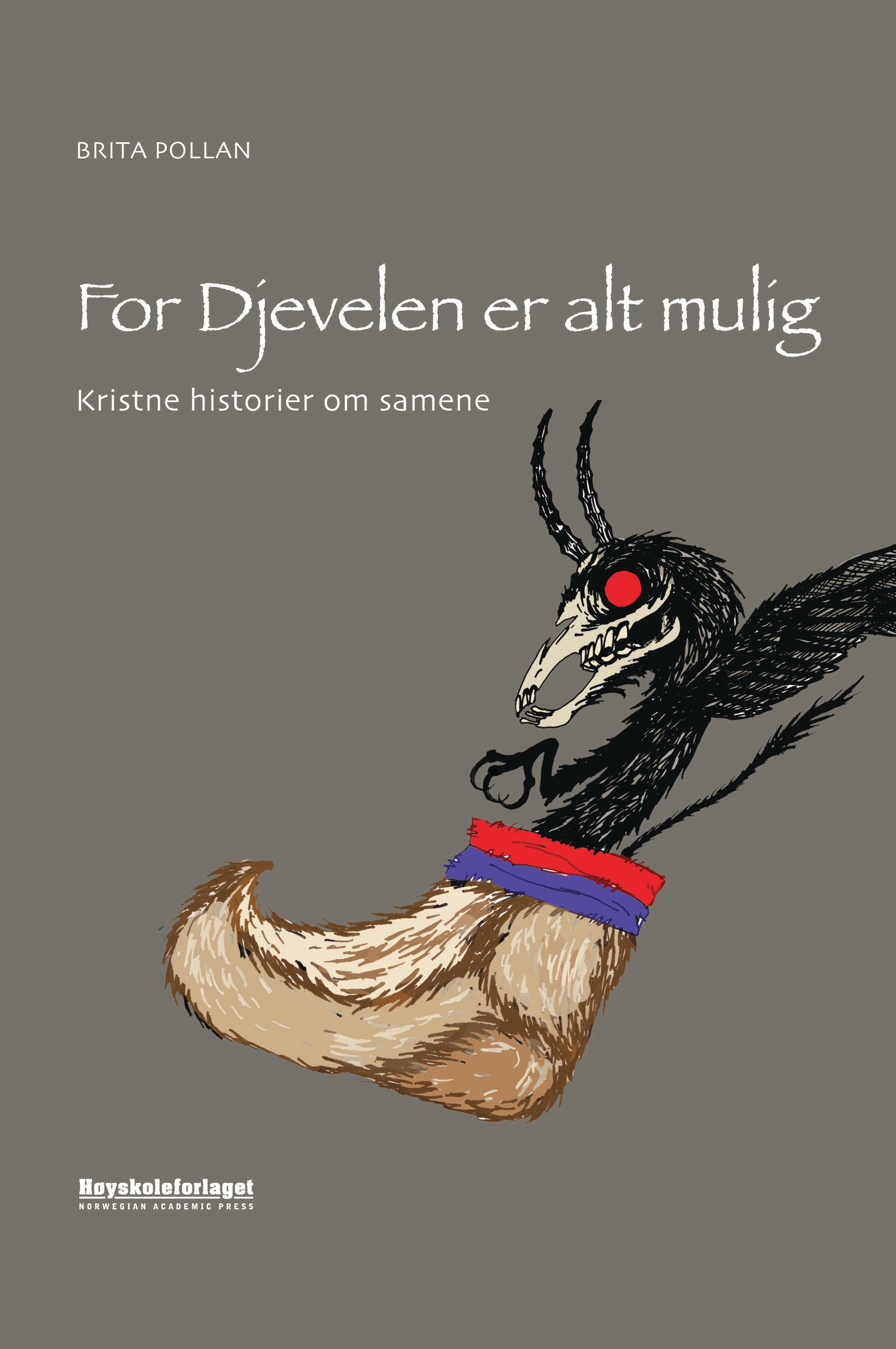 For djevelen er alt mulig - kristne historier om samene