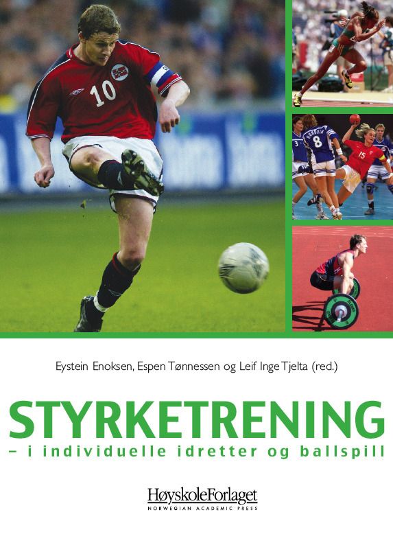 Styrketrening - i individuelle idretter og ballspill