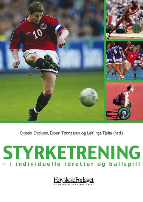 Styrketrening - i individuelle idretter og ballspill