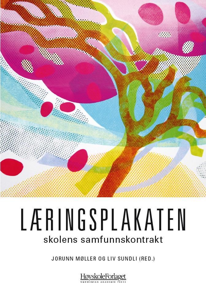 Læringsplakaten - skolens samfunnskontrakt