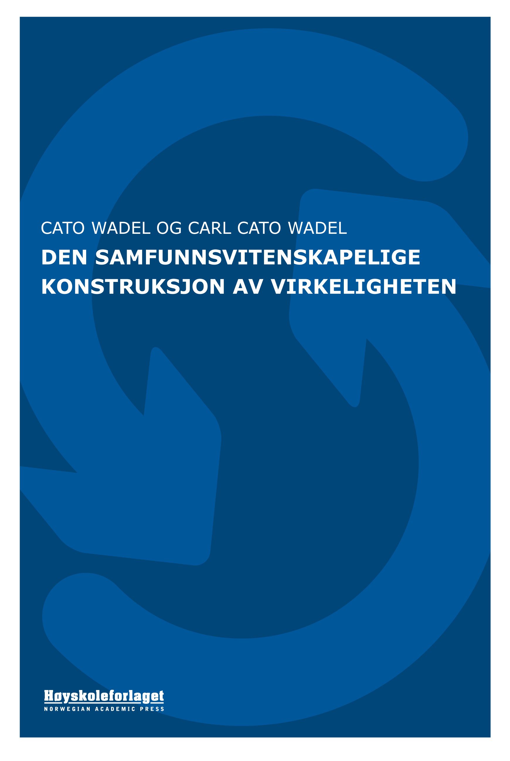 Den samfunnsvitenskapelige konstruksjon av virkeligheten