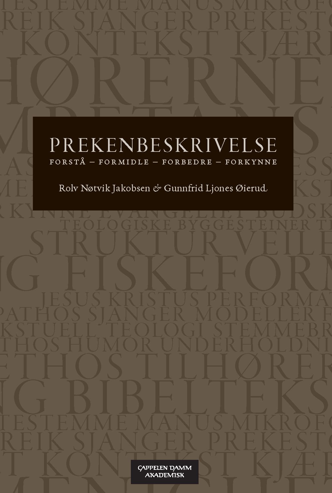 Prekenbeskrivelse - forstå, formidle, forbedre, forkynne