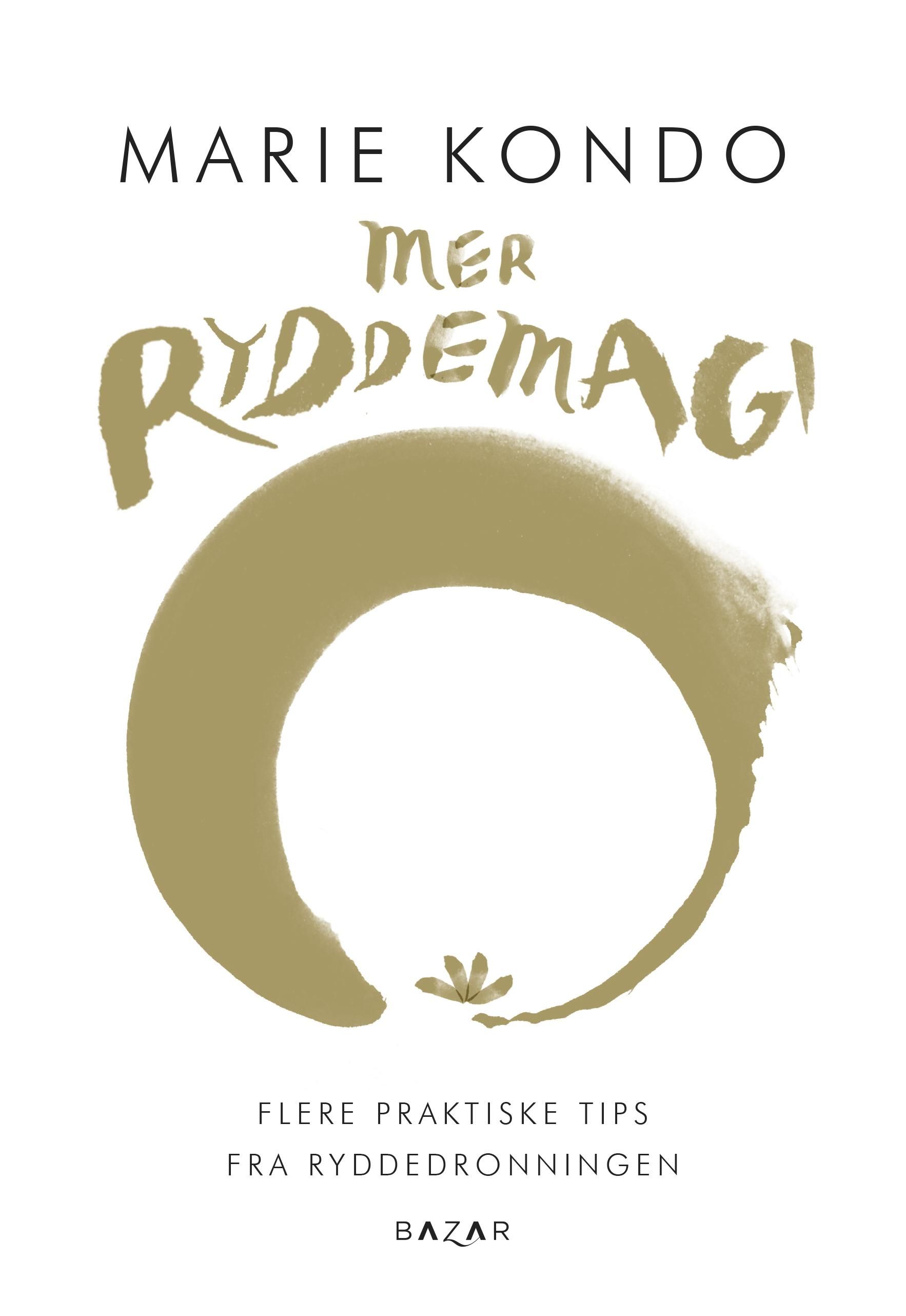 Mer ryddemagi - flere praktiske tips fra ryddedronningen