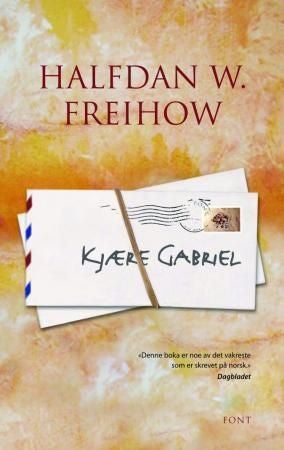 Kjære Gabriel - et brev