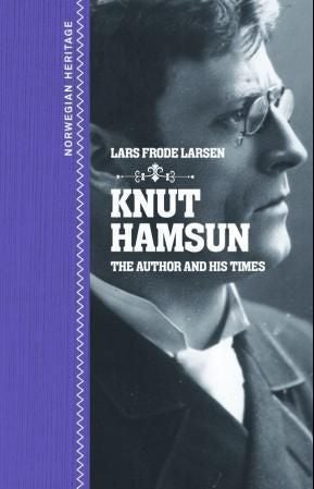 Knut Hamsun - the author and his times
