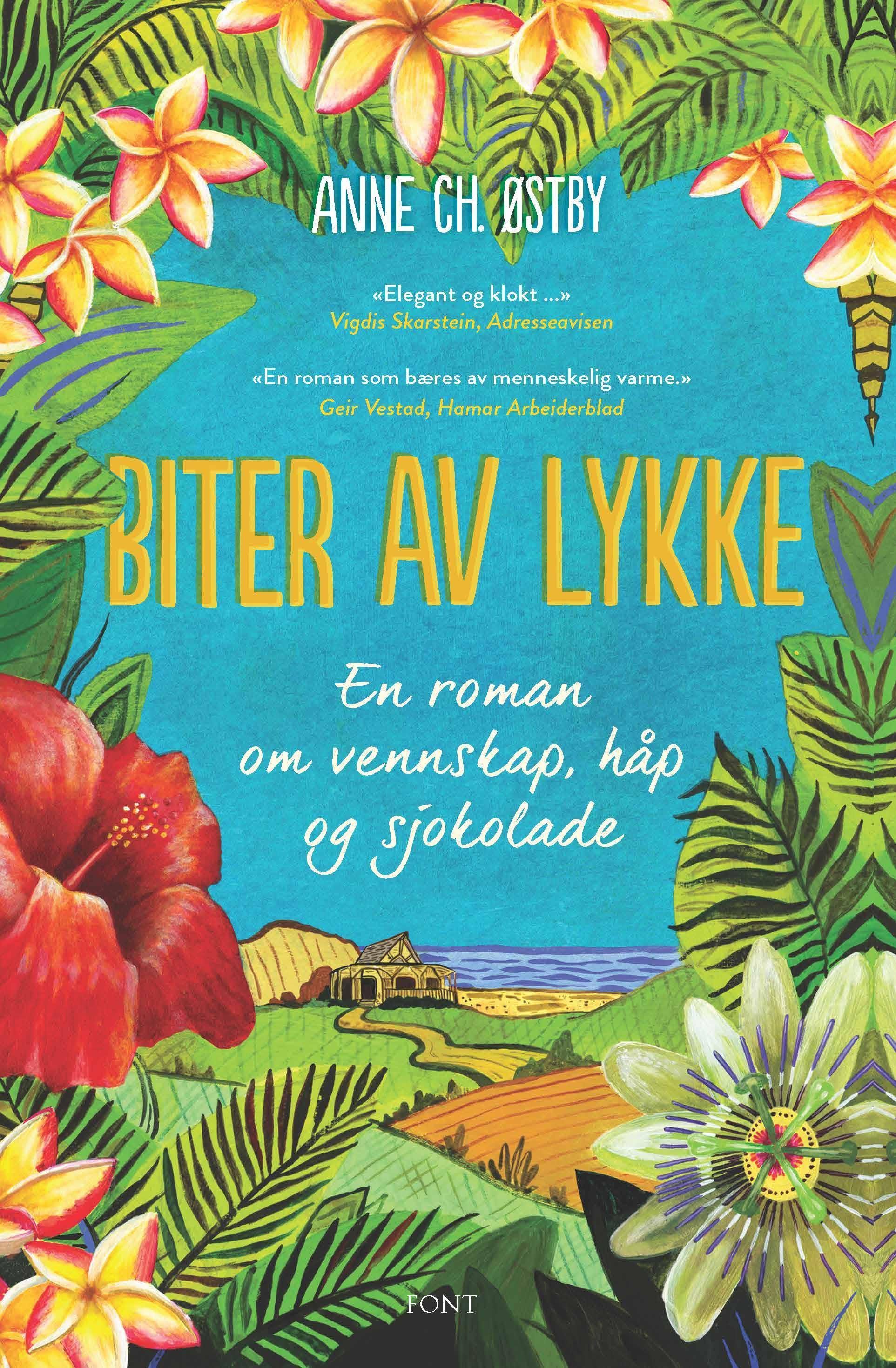 Biter av lykke - en roman om vennskap, håp og sjokolade