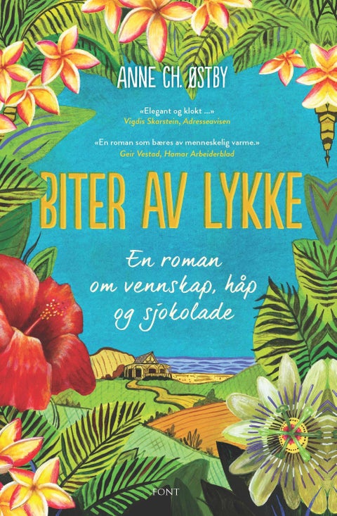 Biter av lykke - en roman om vennskap, håp og sjokolade