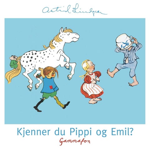 Kjenner du Pippi og Emil?