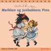 Marikken og Junibakkens Pims