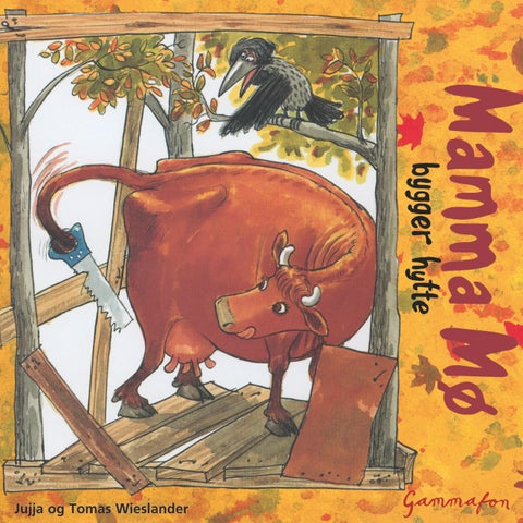 Mamma Mø bygger hytte