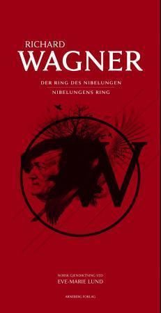 Nibelungens ring = Der Ring des Nibelungen