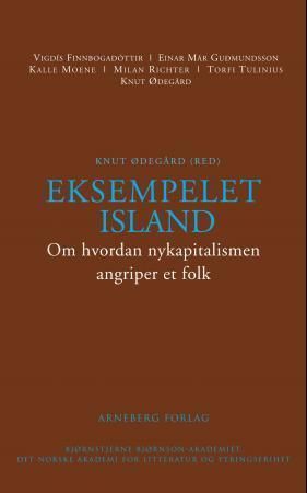 Eksempelet Island - om hvordan nykapitalismen angriper et folk