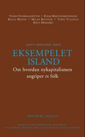 Eksempelet Island - om hvordan nykapitalismen angriper et folk