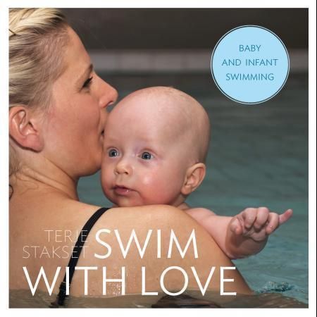Swim with love - baby and infant swimming