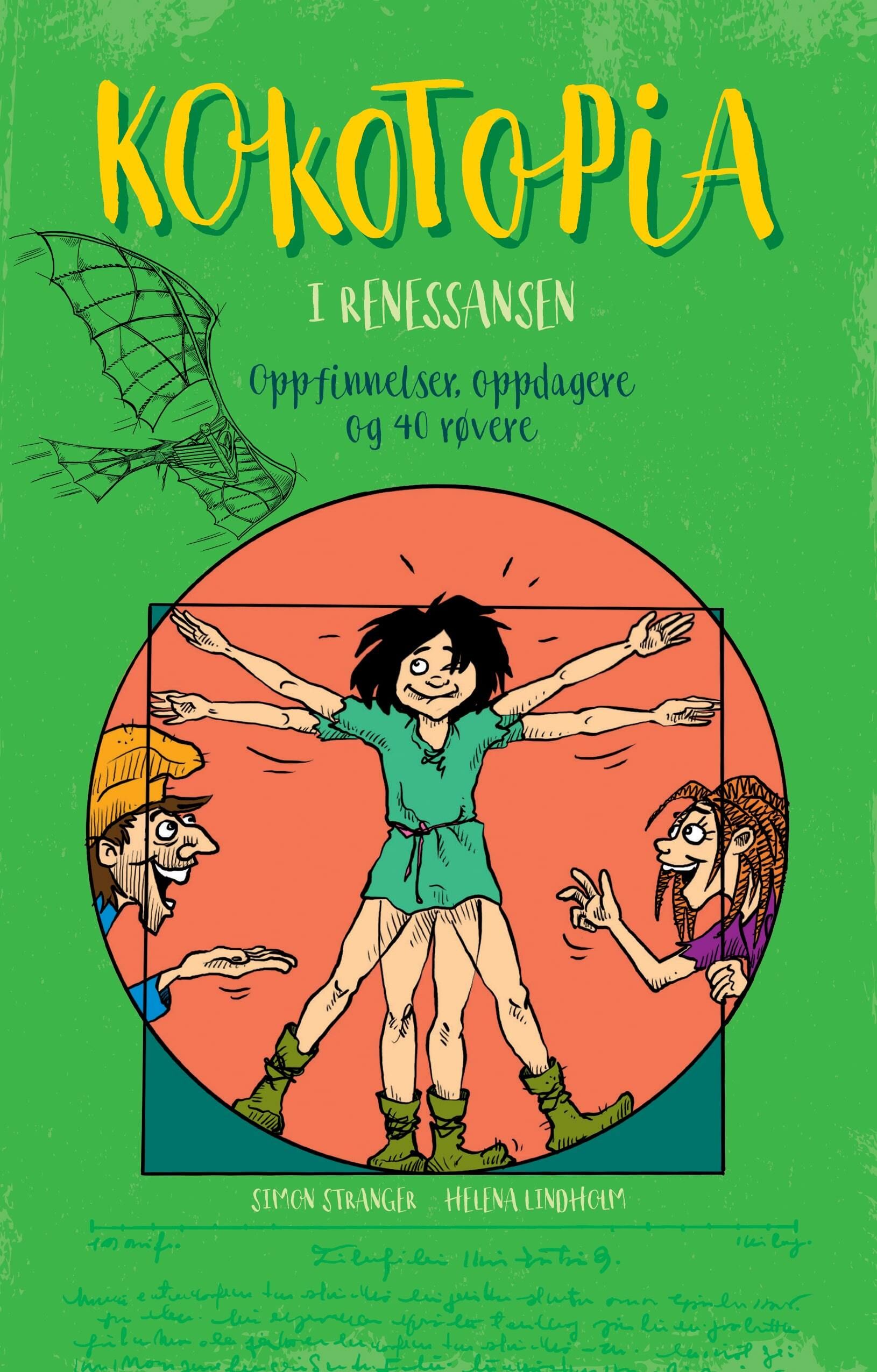 Kokotopia i renessansen - oppfinnelser, oppdagere og 40 røvere