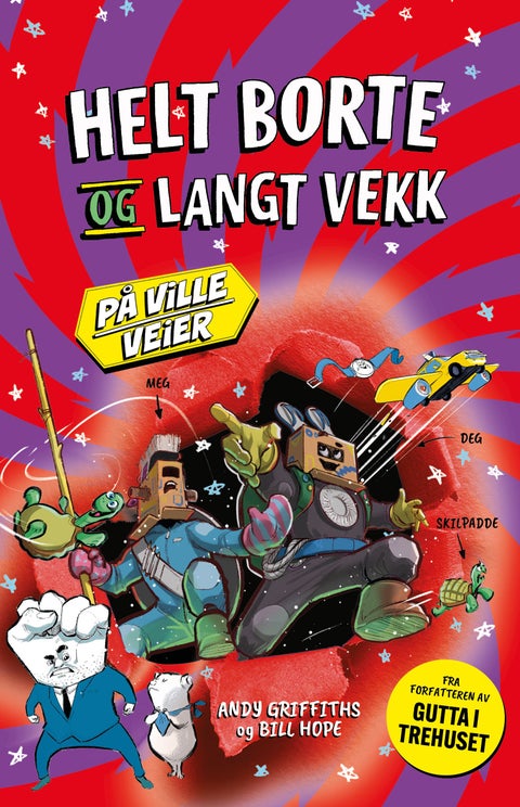 Helt borte og langt vekk