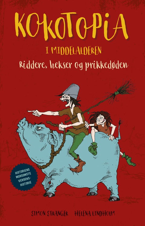 Kokotopia i middelalderen - riddere, hekser og prikkedøden