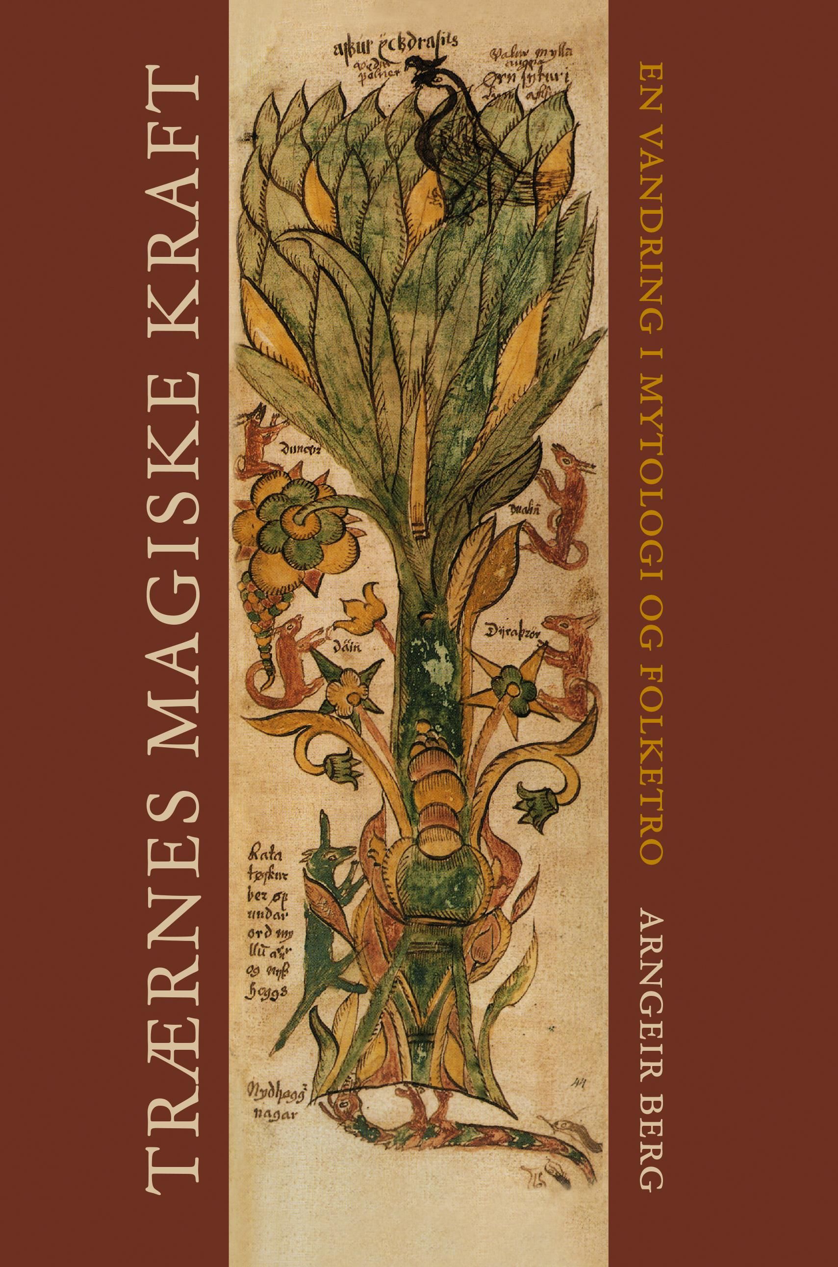 Trærnes magiske kraft - en vandring i mytologi og folketro