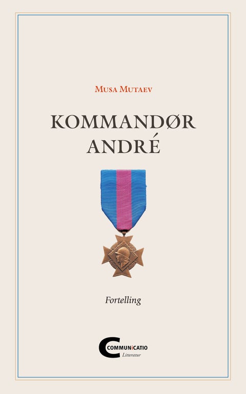 Kommandør André - fortelling