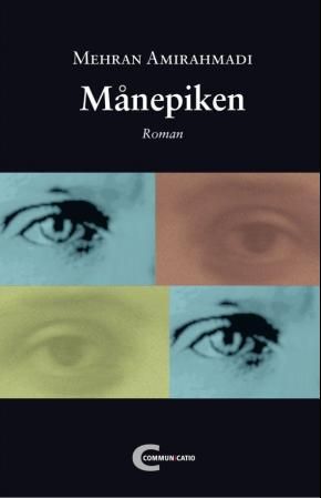 Månepiken - roman