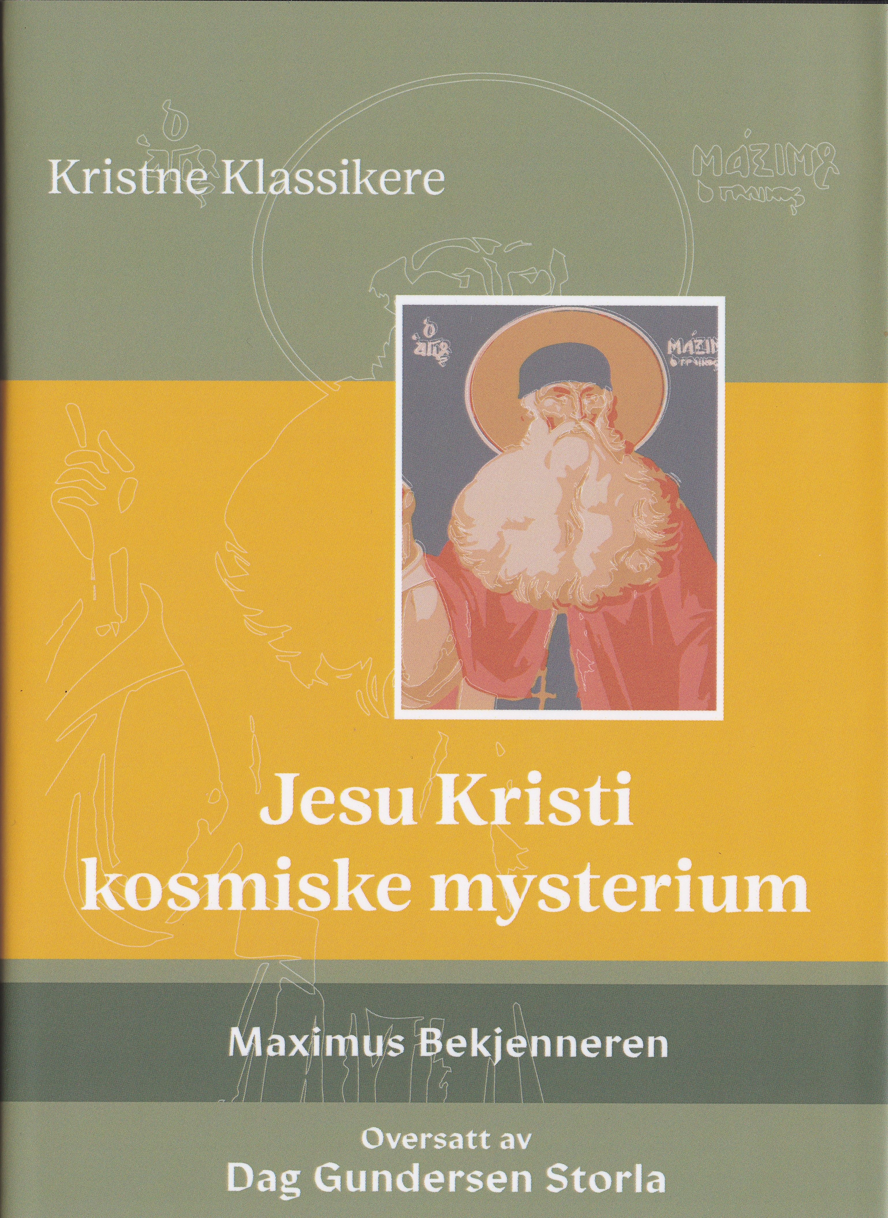 Jesu Kristi kosmiske mysterium - utvalgte skrifter