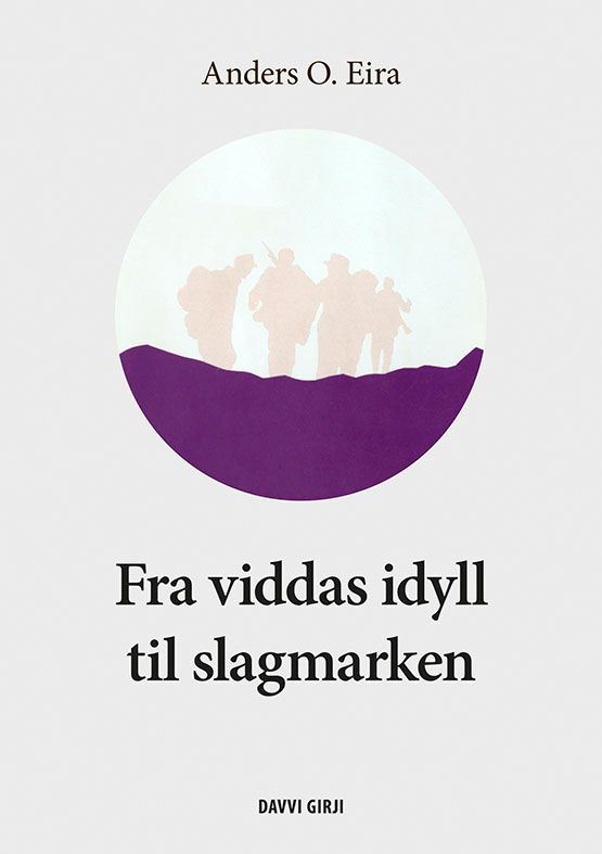 Fra viddas idyll til slagmarken