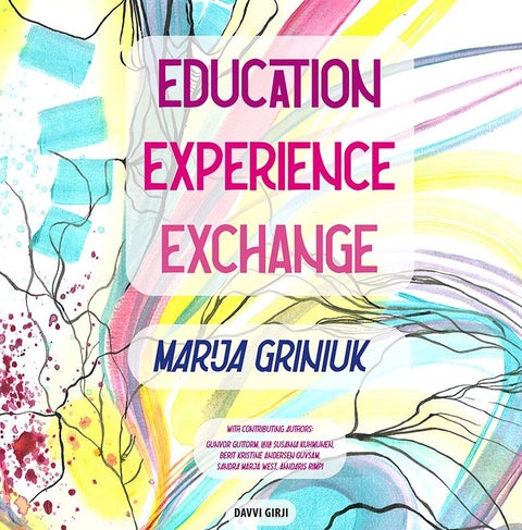 Education ¿ experience ¿ exchange