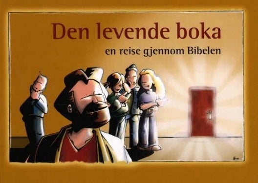 Den levende boka - en reise gjennom Bibelen