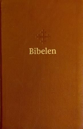 Bibelen - Den heilage skrifta : Det gamle og Det nye testamentet