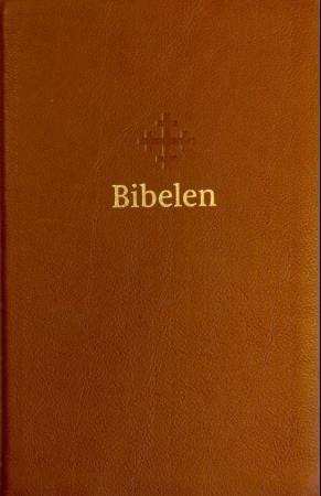Bibelen - Den heilage skrifta : Det gamle og Det nye testamentet