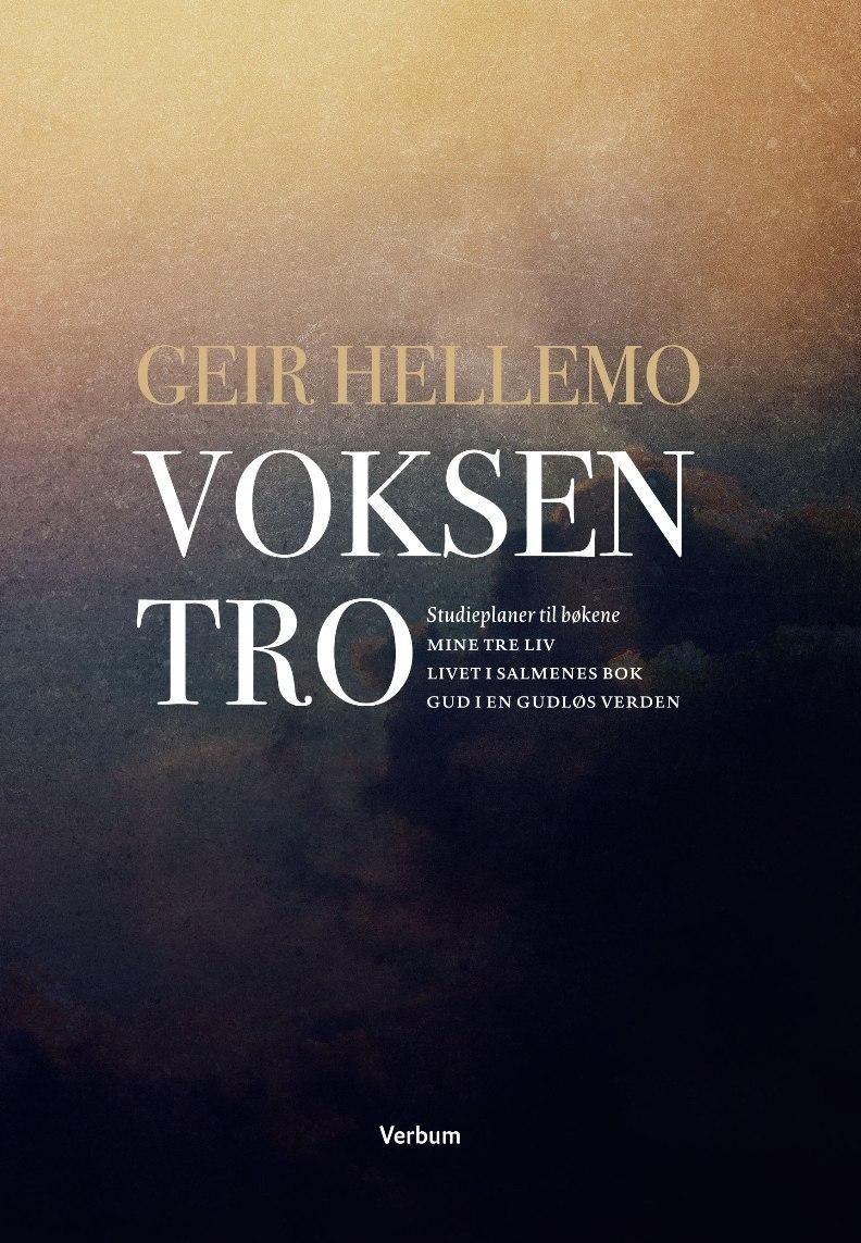 Voksen tro - studieplaner til bøkene Mine tre liv, Livet i salmenes bok, Gud i en gudløs verden