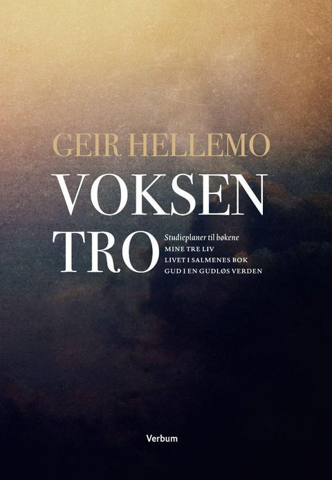 Voksen tro - studieplaner til bøkene Mine tre liv, Livet i salmenes bok, Gud i en gudløs verden