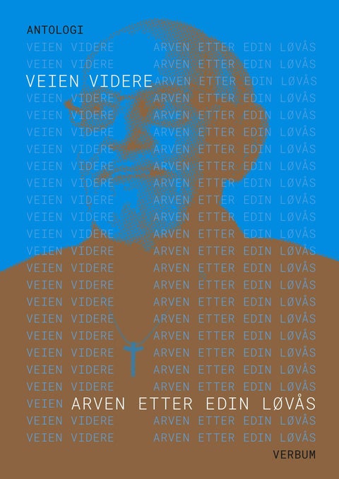 Veien videre - arven etter Edin Løvås