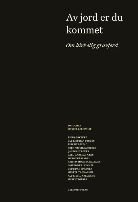 Av jord er du kommet - om kirkelig gravferd