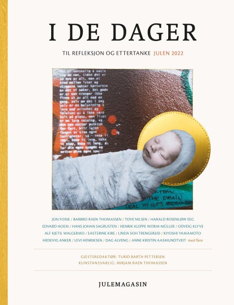 I de dager - til refleksjon og ettertanke, julen 2022 : julemagasin