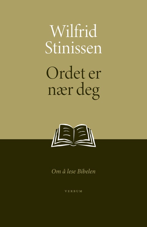 Ordet er nær deg - om å lese Bibelen