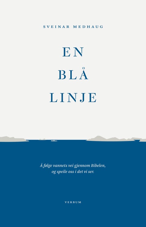 En blå linje - å følge vannets vei gjennom Bibelen, og speile oss i det vi ser