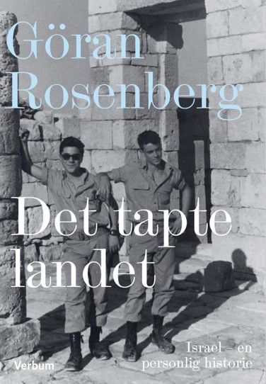 Det tapte landet - Israel - en personlig historie