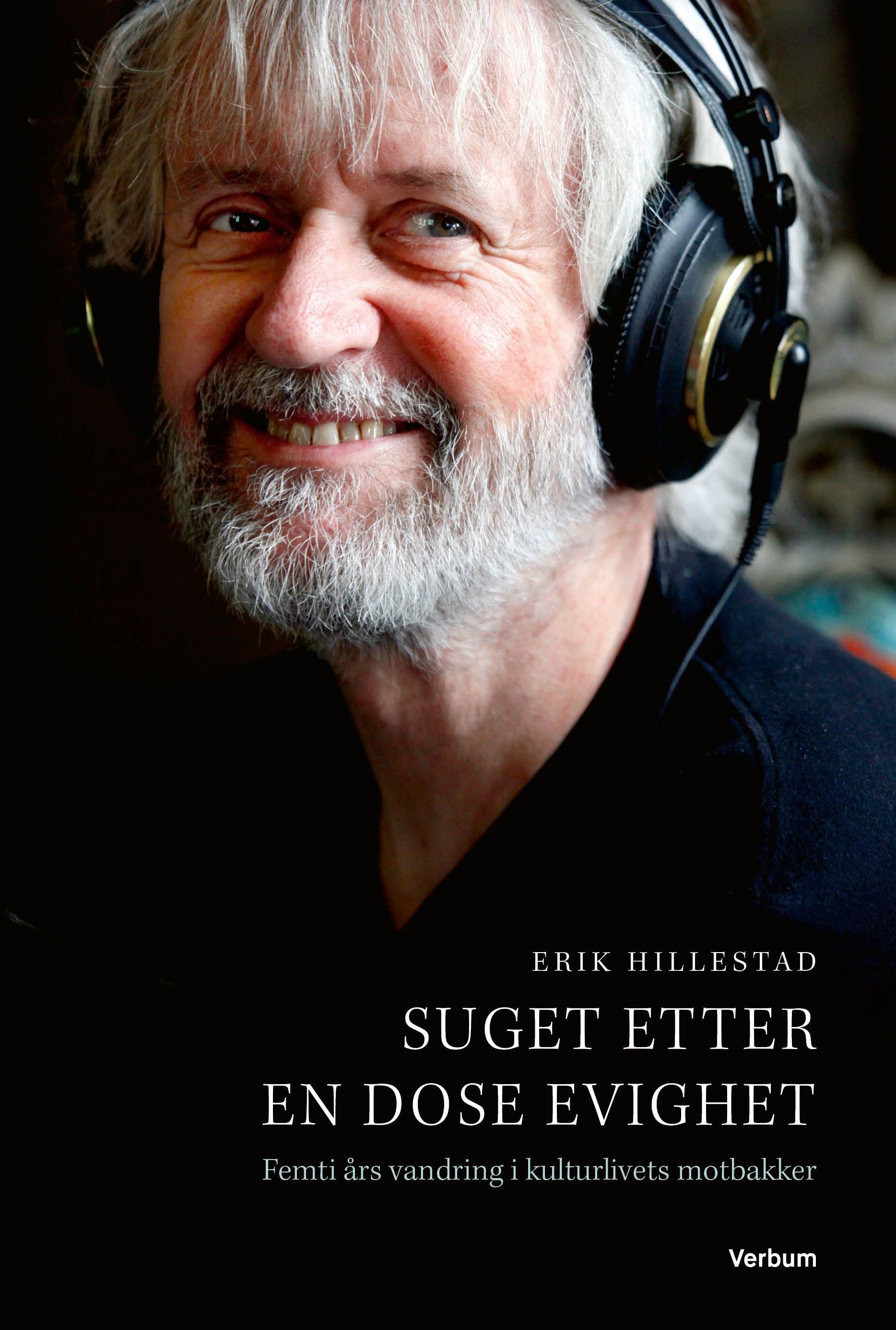 Suget etter en dose evighet - femti års vandring i kulturlivets motbakker