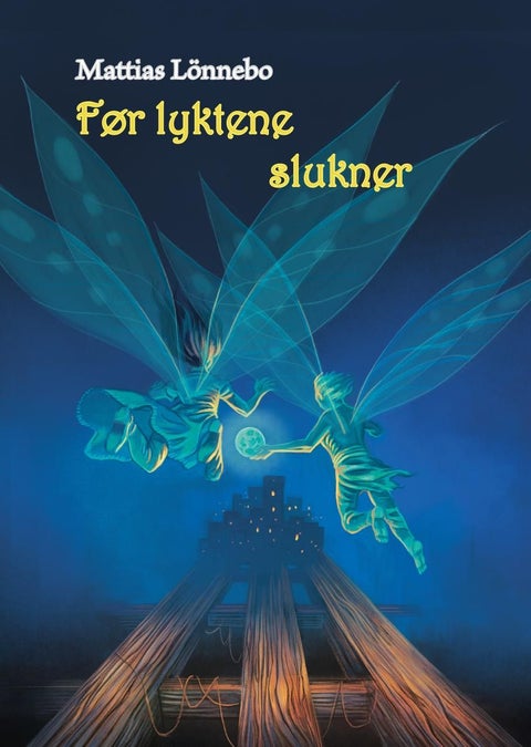 Før lyktene slukner