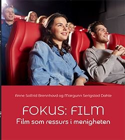 Fokus: film - film som ressurs i menigheten