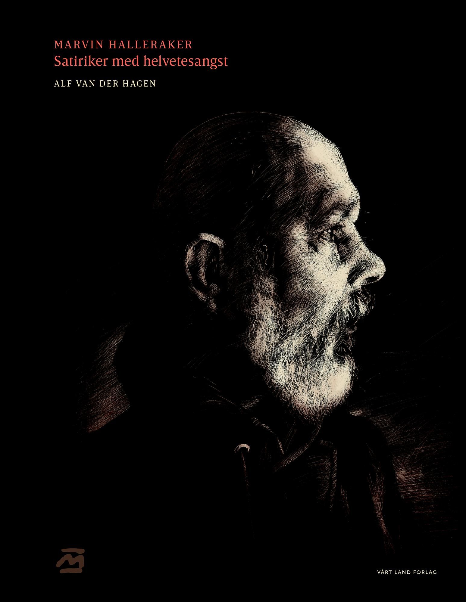 Marvin Halleraker - satiriker med helvetesangst