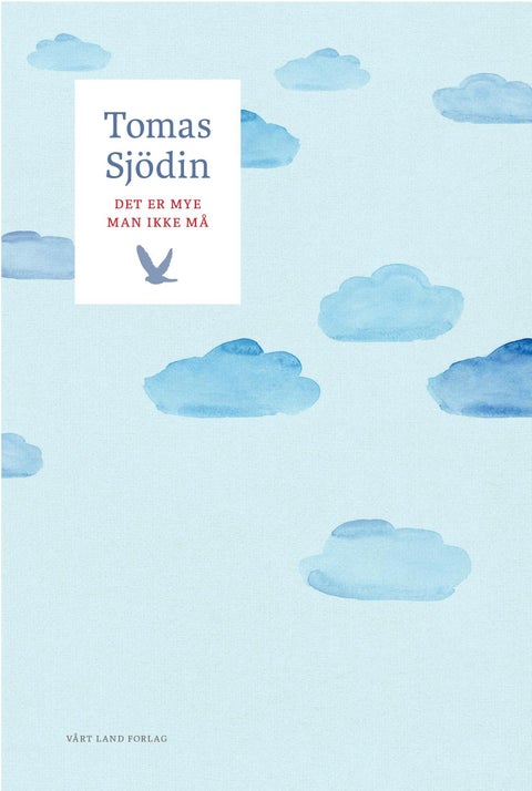 Det er mye man ikke må